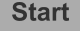 Start